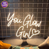 You glow girl Neon Sign